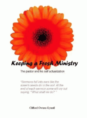 Keeping A Fresh Ministry